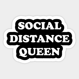 Social Distance Queen Sticker